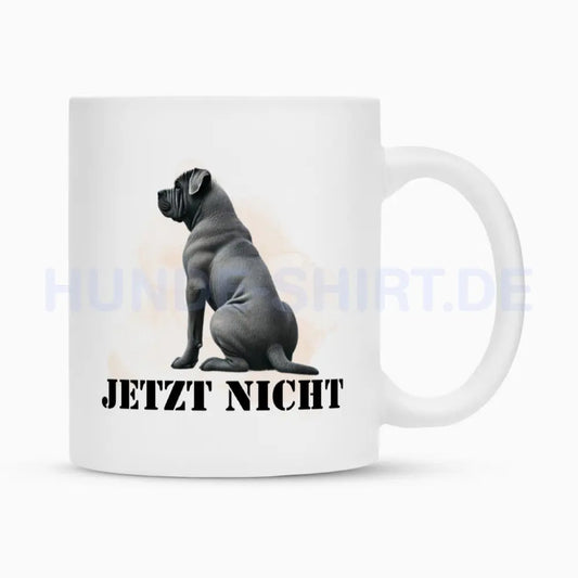 Tasse "Cane Corso ( grau ) - JETZT NICHT" Weiß – hunde-shirt.de