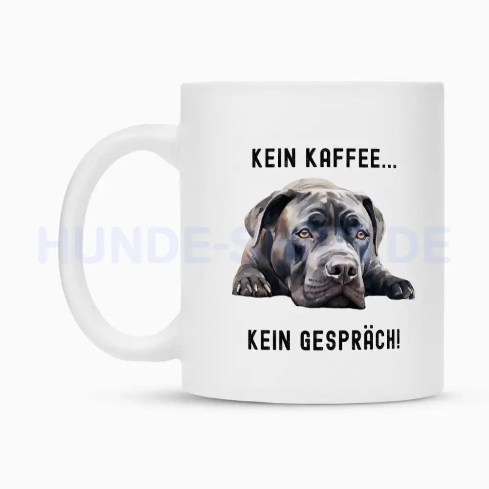 Tasse "Cane Corso - Kein Kaffee..." – hunde-shirt.de