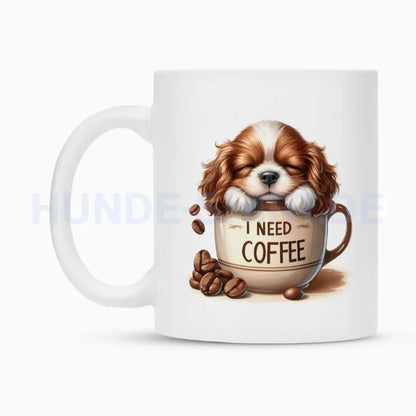 Tasse "Cavalier King Charles - I need Coffee" – hunde-shirt.de