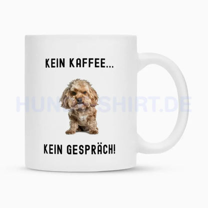 Tasse "Cockapoo - Kein Kaffee..." Weiß – hunde-shirt.de