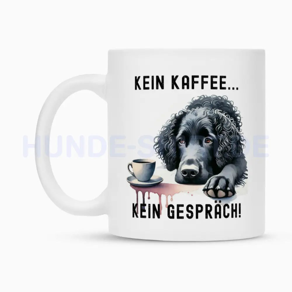 Tasse "Curly Coated Retriever - Kein Kaffee..." – hunde-shirt.de