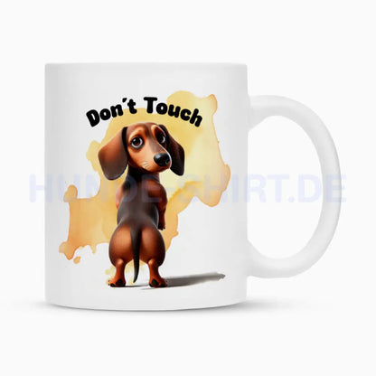 Tasse "Dackel - Don´t touch" Weiß – hunde-shirt.de