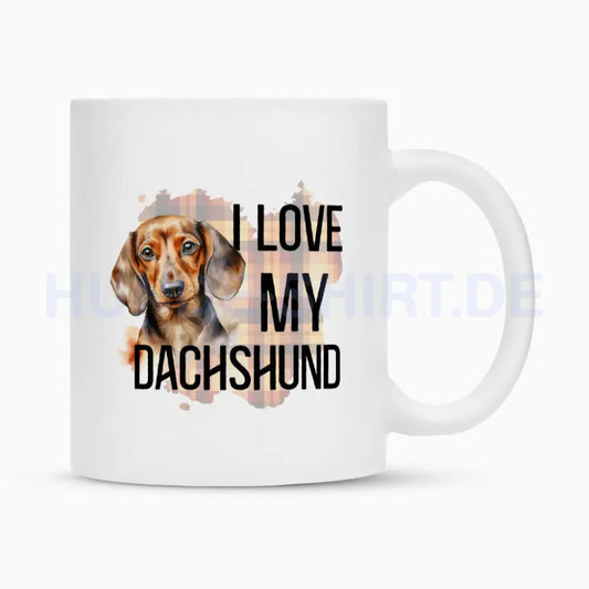 Tasse "Dackel - I love my..." Weiß – hunde-shirt.de