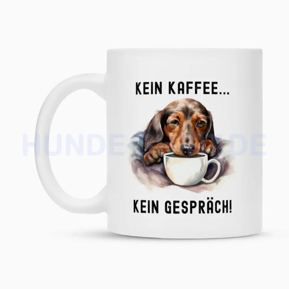 Tasse "Dackel - Kein Kaffee..." – hunde-shirt.de