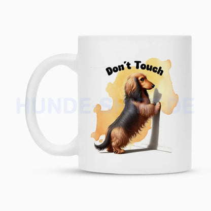 Tasse "Dackel ( Langhaar ) - Don´t touch" – hunde-shirt.de