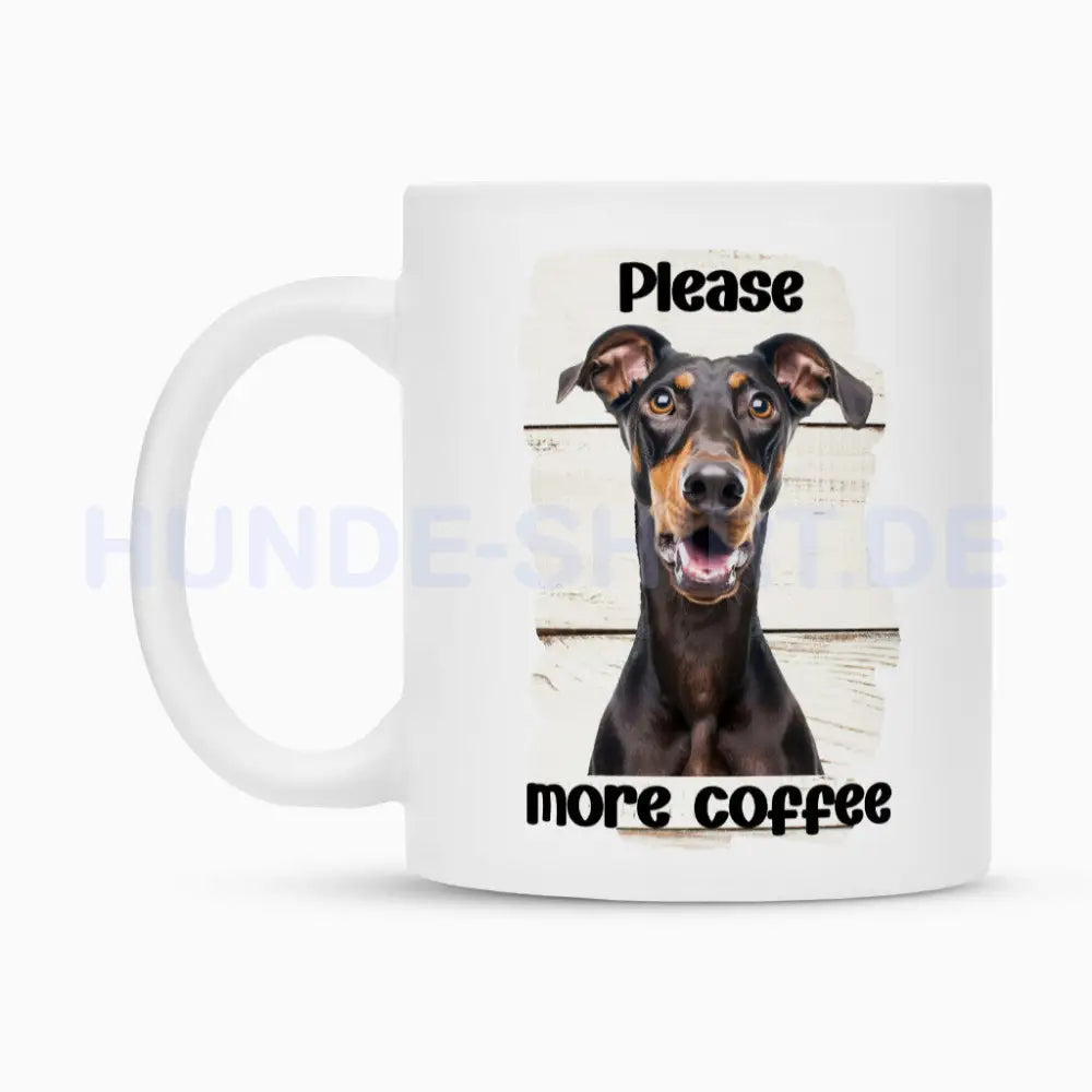 Tasse "Dobermann - Please more Coffee" – hunde-shirt.de