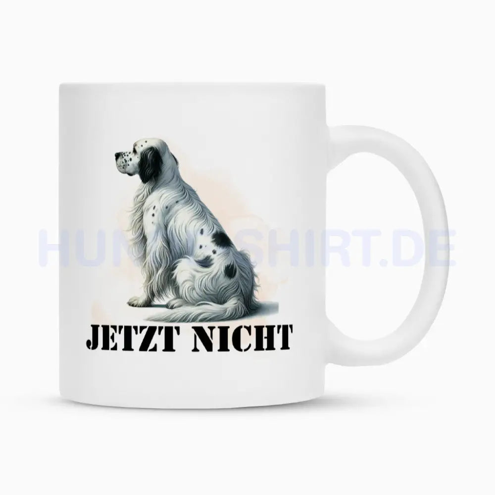 Tasse "English Setter - JETZT NICHT" Weiß – hunde-shirt.de