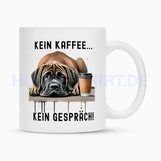 Tasse "Fila Brasileiro - Kein Kaffee..." Weiß – hunde-shirt.de