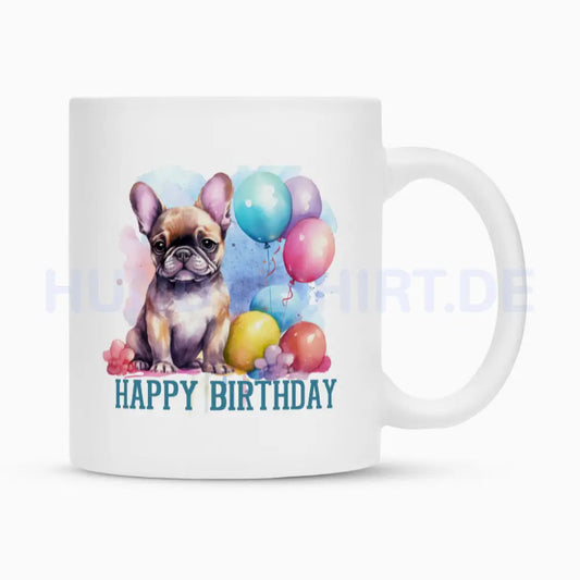 Tasse "Frenchie - Happy Birthday II" Weiß – hunde-shirt.de