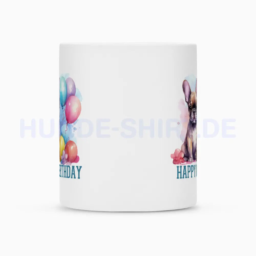 Tasse "Frenchie - Happy Birthday II" – hunde-shirt.de