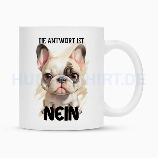 Tasse "Frenchie - NEIN" Weiß – hunde-shirt.de