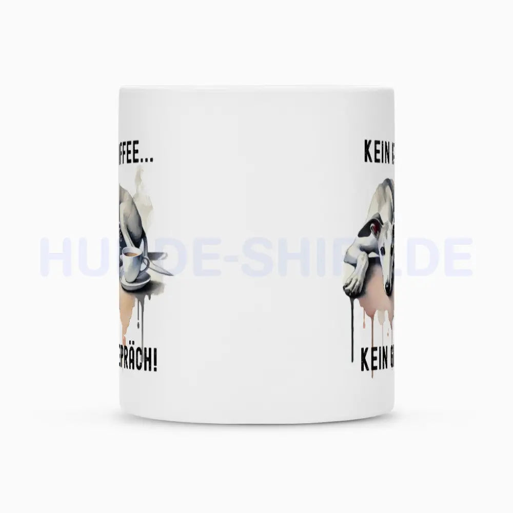 Tasse "Greyhound - Kein Kaffee..." – hunde-shirt.de