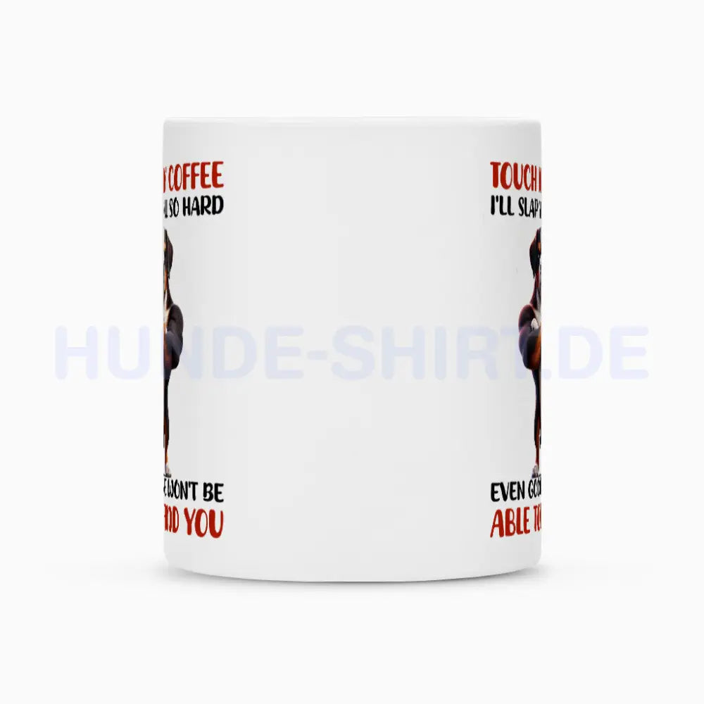 Tasse "Großer Schweizer - Touch my Coffee..." – hunde-shirt.de