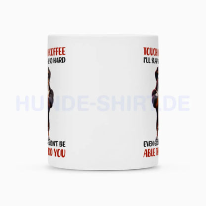 Tasse "Großer Schweizer - Touch my Coffee..." – hunde-shirt.de