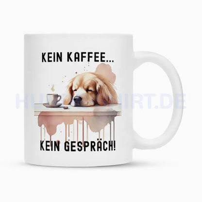 Tasse "Hovawart - Kein Kaffee..." Weiß – hunde-shirt.de