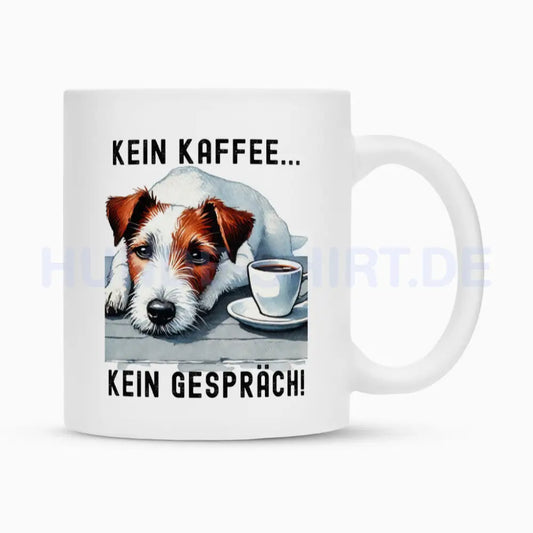 Tasse "Jack Russell Terrier - Kein Kaffee..." Weiß – hunde-shirt.de