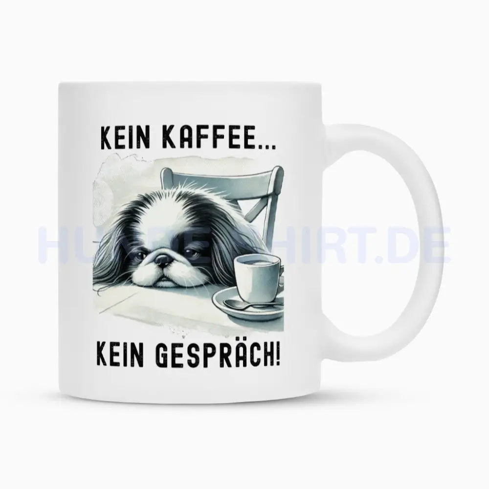 Tasse "Japan Chin - Kein Kaffee..." Weiß – hunde-shirt.de