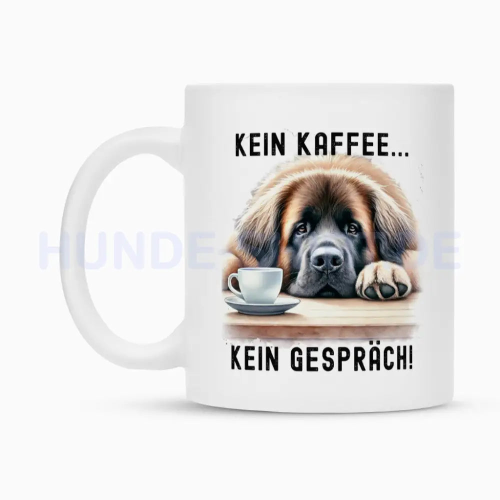 Tasse "Leonberger - Kein Kaffee..." – hunde-shirt.de