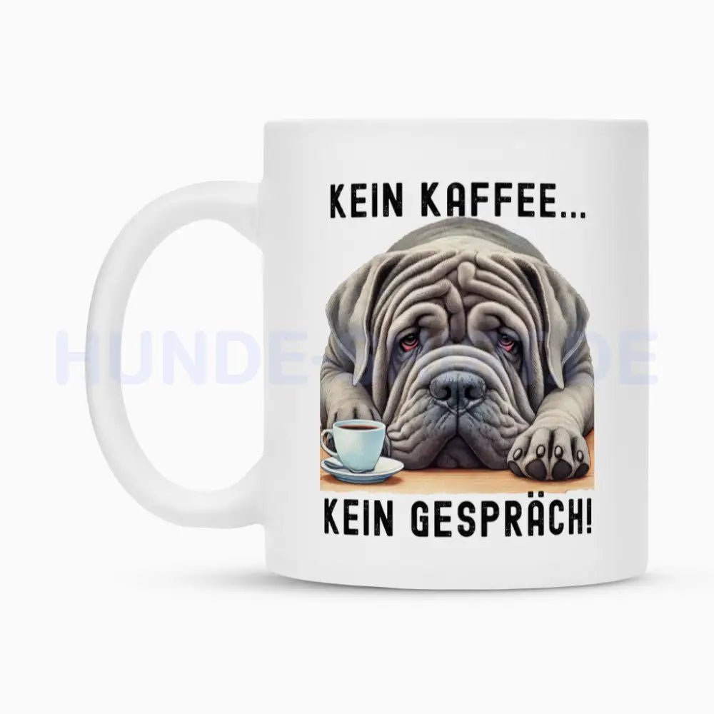 Tasse "Mastino - Kein Kaffee..." – hunde-shirt.de