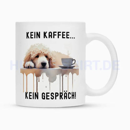 Tasse "Pudel - Kein Kaffee..." Weiß – hunde-shirt.de