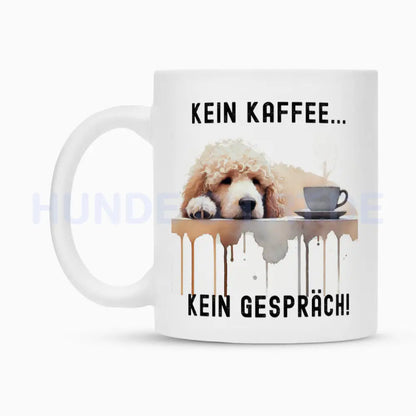 Tasse "Pudel - Kein Kaffee..." – hunde-shirt.de