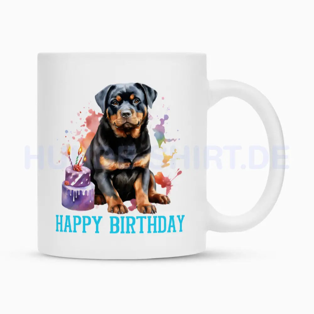 Tasse "Rottweiler - Happy Birthday" Weiß – hunde-shirt.de