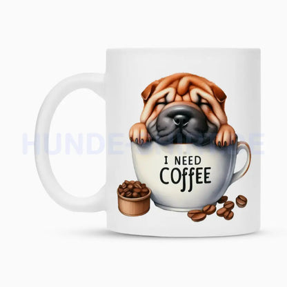 Tasse "Shar Pei - I need coffee" – hunde-shirt.de