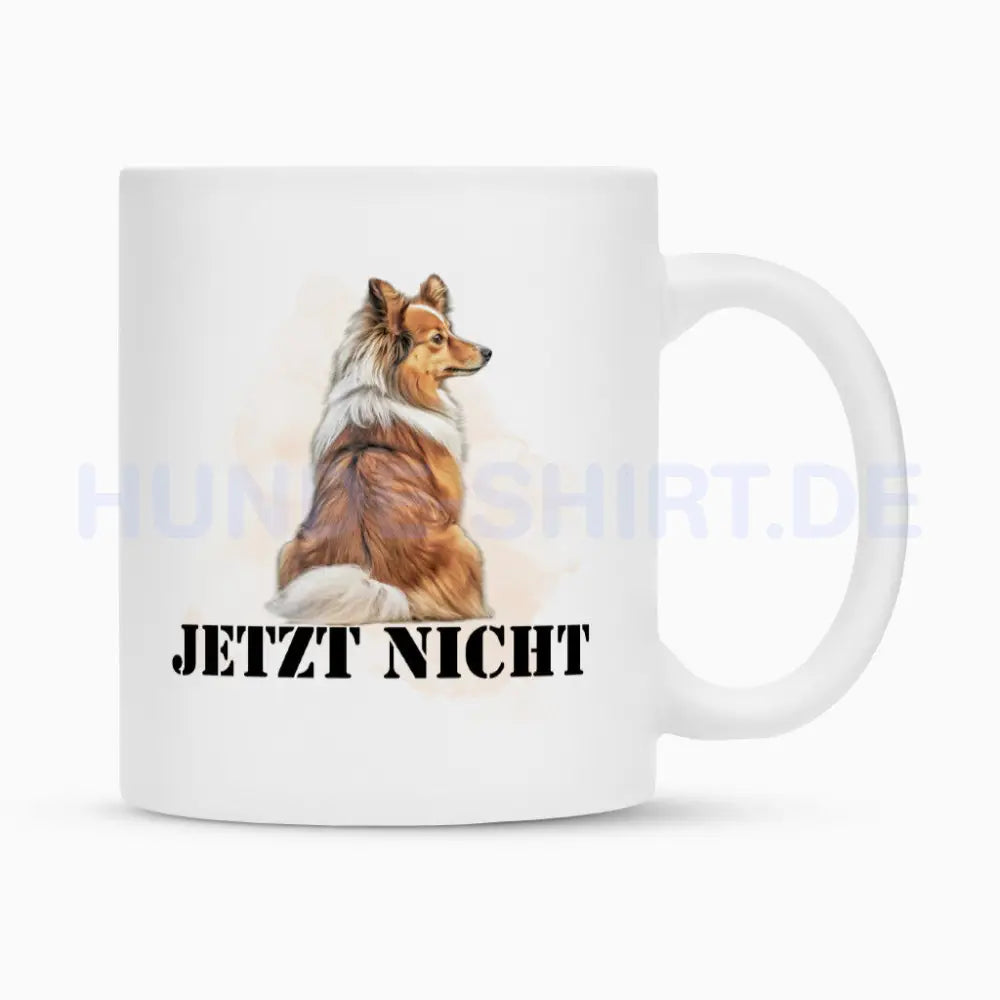 Tasse "Sheltie - JETZT NICHT" Weiß – hunde-shirt.de