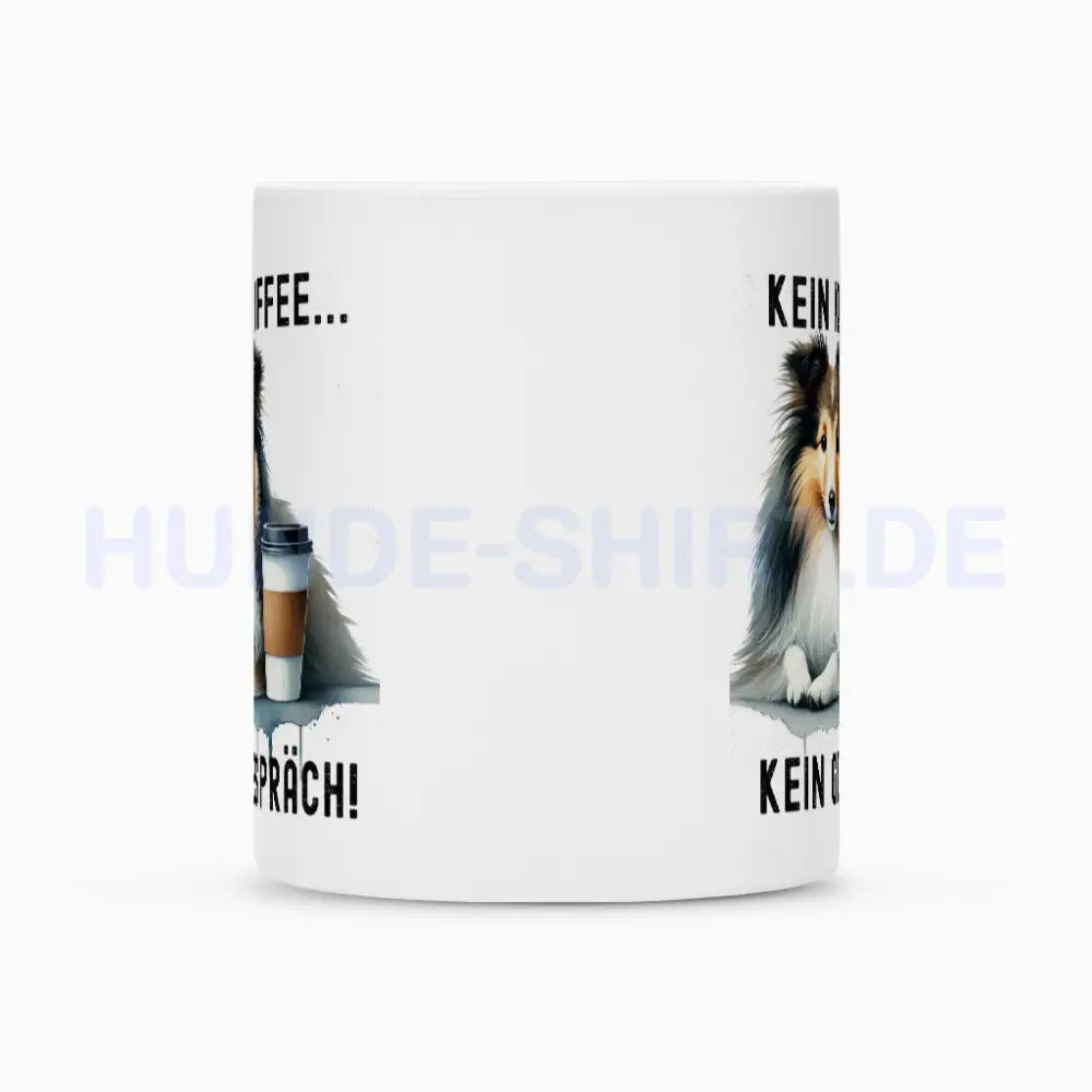 Tasse "Sheltie - Kein Kaffee..." – hunde-shirt.de