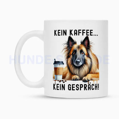 Tasse "Tervueren - Kein Kaffee..." – hunde-shirt.de