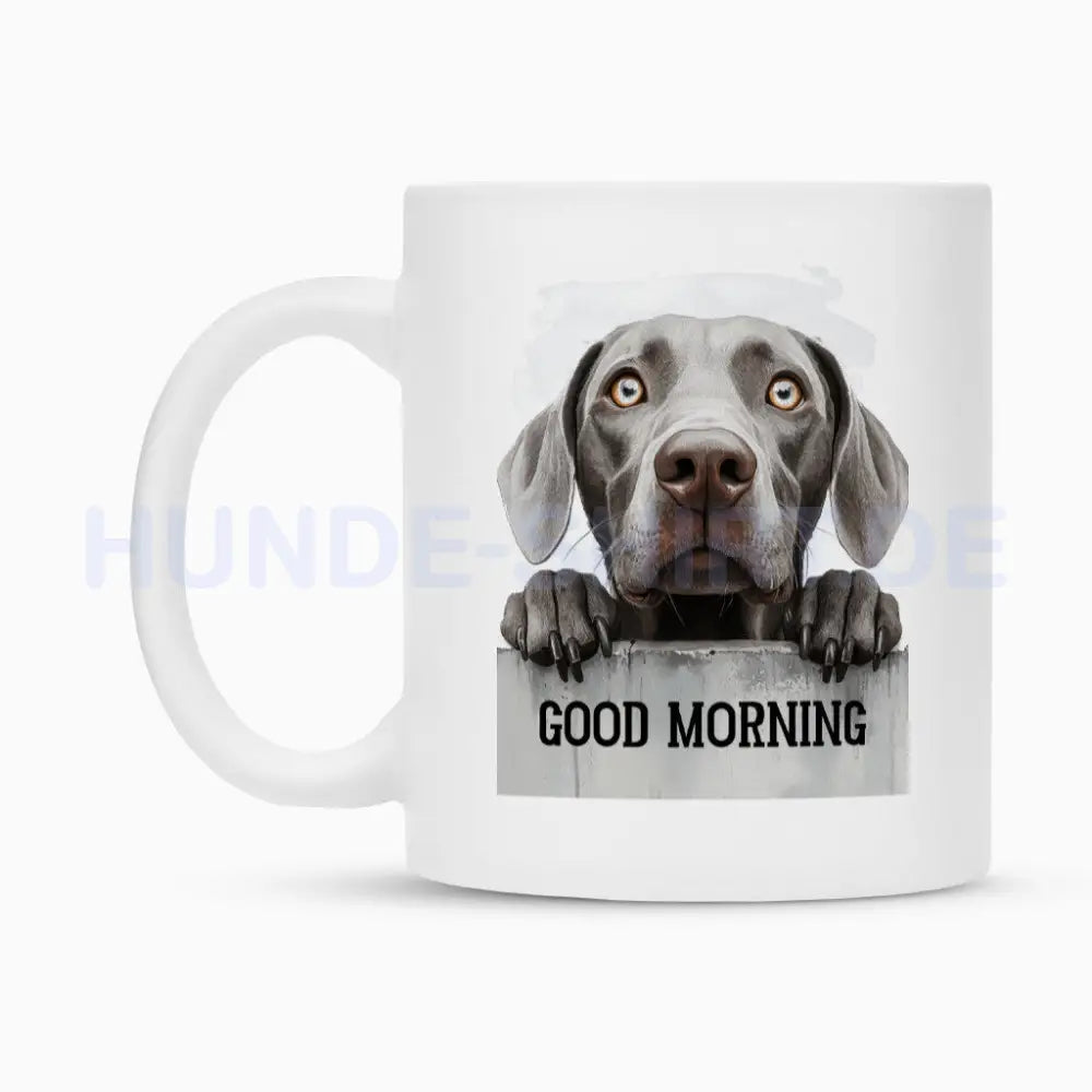 Tasse "Weimaraner - Good Morning" – hunde-shirt.de