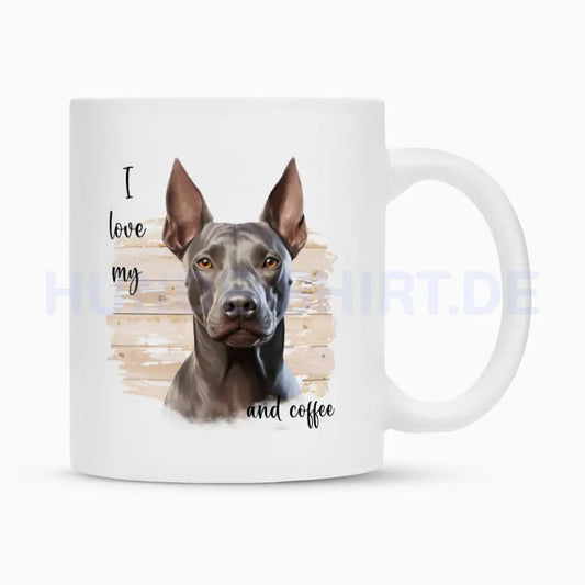 Tasse "Xolo - I love my..." Weiß – hunde-shirt.de