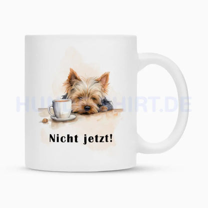 Tasse "Yorkshire - Nicht jetzt!" Weiß – hunde-shirt.de