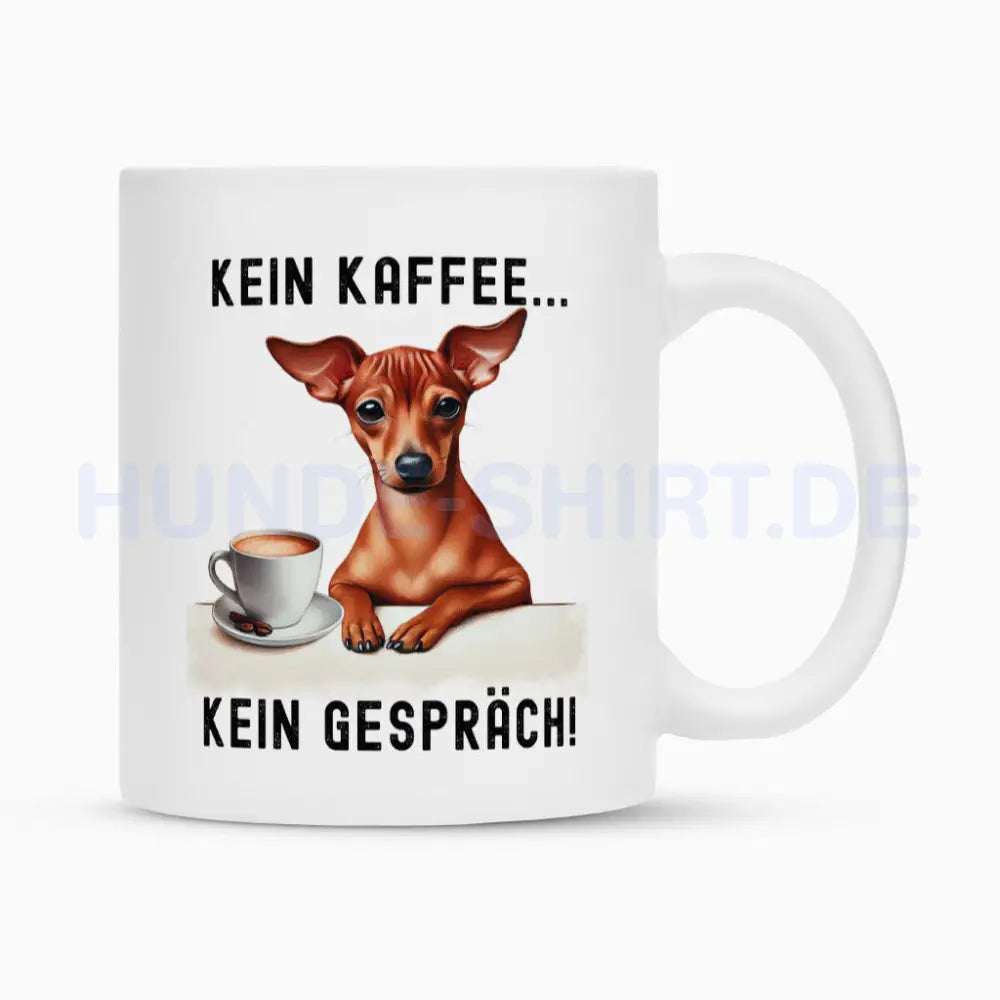 Tasse "Zwergpinscher ( hell ) - Kein Kaffee..." Weiß – hunde-shirt.de