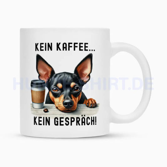 Tasse "Zwergpinscher - Kein Kaffee..." Weiß – hunde-shirt.de