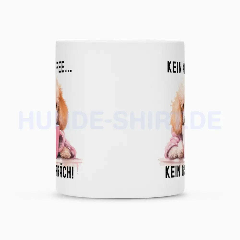 Tasse "Zwergpudel - Kein Kaffee..." – hunde-shirt.de